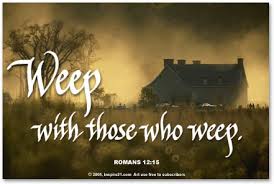weep with those who weep