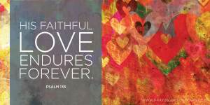 graphic-his-faithful-love-endures-forever