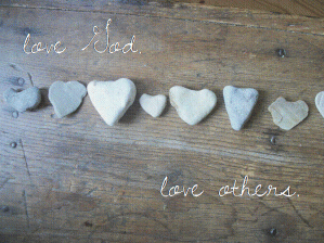 love God love others rocks