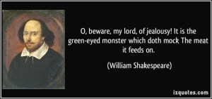 beware of jealousy shakespeare